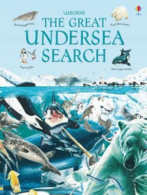 The Great Undersea Search (Great Searches) 1409523837 Book Cover