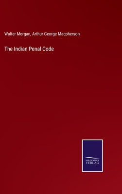 The Indian Penal Code 3375064152 Book Cover