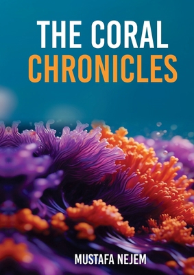 The Coral Chronicles, 1963159144 Book Cover