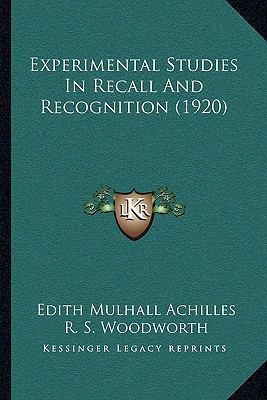 Experimental Studies In Recall And Recognition ... 1166017354 Book Cover