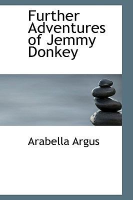 Further Adventures of Jemmy Donkey 0554643723 Book Cover