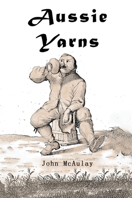 Aussie Yarns 195651550X Book Cover