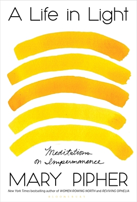 A Life in Light: Meditations on Impermanence 1635577586 Book Cover