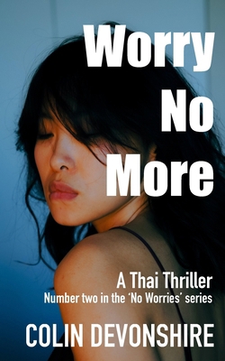 Worry No More 1730898661 Book Cover