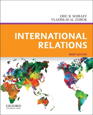 International Relations: Brief Edition 0199765561 Book Cover