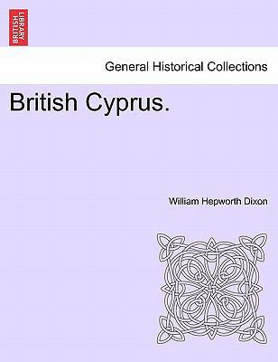 British Cyprus. 1241191271 Book Cover