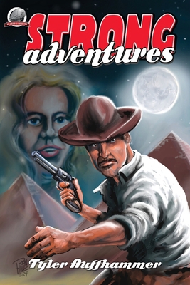 Strong Adventures 1953589693 Book Cover