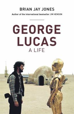 George Lucas 1472224310 Book Cover