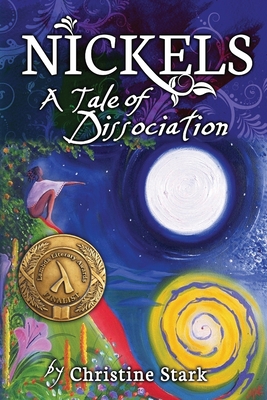 Nickels: A Tale of Dissociation 161599050X Book Cover