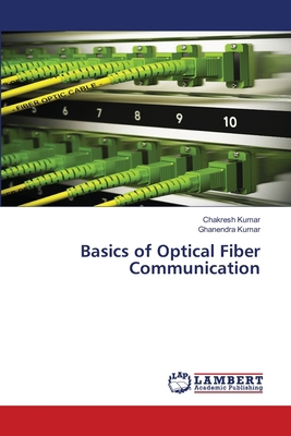 Basics of Optical Fiber Communication 6208118395 Book Cover