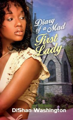 Diary of a Mad First Lady B007FE2EKS Book Cover