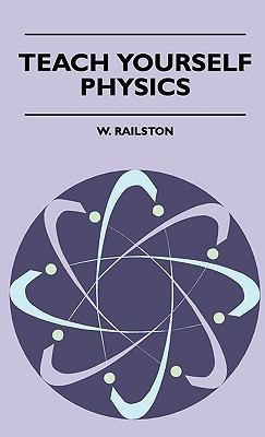 Teach Yourself Physics 1445504081 Book Cover
