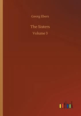 The Sisters 3734051967 Book Cover