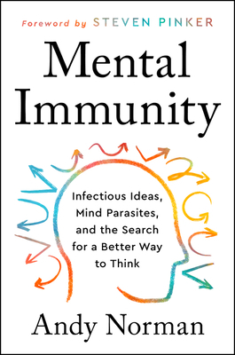 Mental Immunity: Infectious Ideas, Mind-Parasit... 0063002981 Book Cover