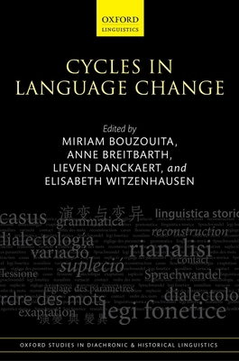 Cycles in Language Change 0198824963 Book Cover