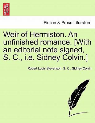 Weir of Hermiston. an Unfinished Romance. [With... 1241232156 Book Cover