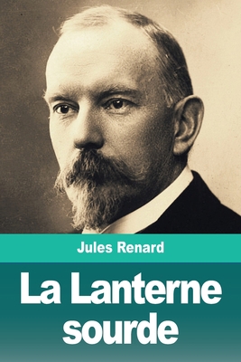 La Lanterne sourde [French] 3967876403 Book Cover