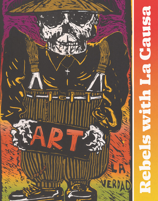 Rebels with La Causa 178551623X Book Cover