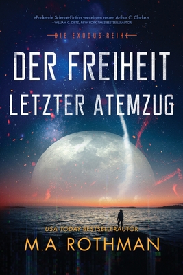 Der Freiheit letzter Atemzug [German] 1087937345 Book Cover