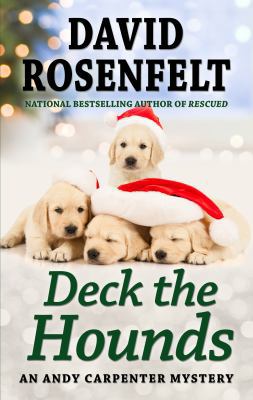 Deck the Hounds [Large Print] 1432858688 Book Cover