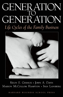 Generation to Generation: Life Cycles of the Fa... 087584555X Book Cover