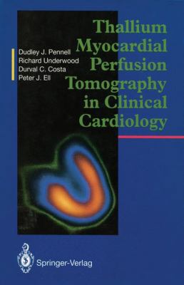 Thallium Myocardial Perfusion Tomography in Cli... 1447118596 Book Cover