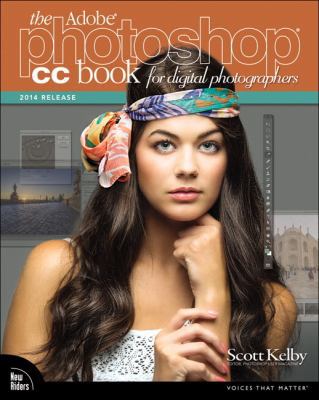 The Adobe Photoshop CC Book for Digital Photogr... 0133900851 Book Cover
