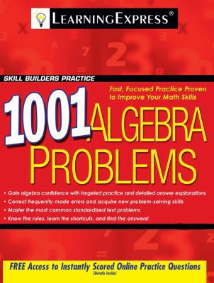 1001 Algebra Problems (1001 Series) 1576857646 Book Cover