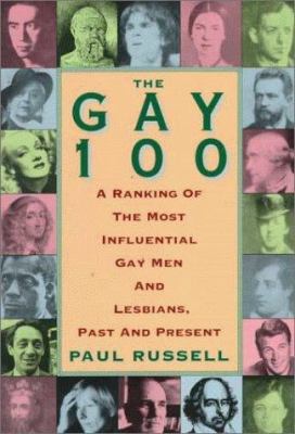 The Gay 100 Use 0758201001 0806517832 Book Cover