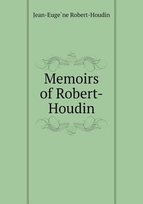 Memoirs of Robert-Houdin 551893274X Book Cover