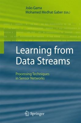 Learning from Data Streams: Processing Techniqu... 3540736786 Book Cover