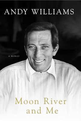 Moon River and Me: A Memoir 0670021172 Book Cover