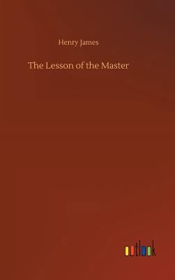 The Lesson of the Master 3732693201 Book Cover