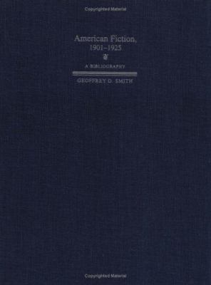 American Fiction, 1901-1925: A Bibliography 0521434696 Book Cover