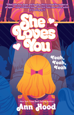 She Loves You: Yeah, Yeah, Yeah 1524785121 Book Cover