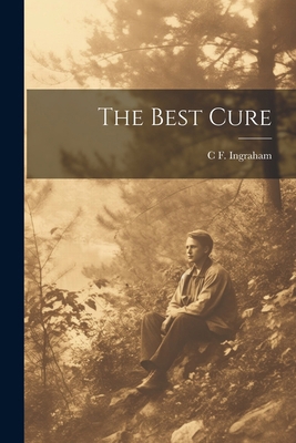 The Best Cure 1022751832 Book Cover