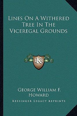Lines On A Withered Tree In The Viceregal Grounds 1163254045 Book Cover