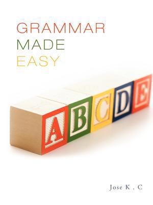 Grammar Made Easy 1456796313 Book Cover