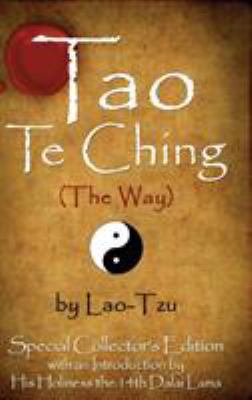 Tao Te Ching (the Way) by Lao-Tzu: Special Coll... 1936828537 Book Cover