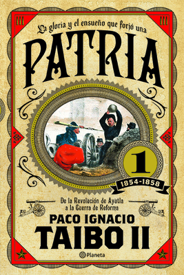 La Gloria y el Ensueno Que Forjo una Patria 1 1... [Spanish] 6070740912 Book Cover