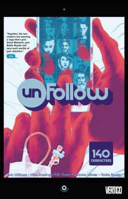 Unfollow Vol. 1: 140 Characters 1401262740 Book Cover