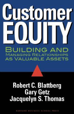 Customer Equity: Building and Managing Relation... 0875847641 Book Cover