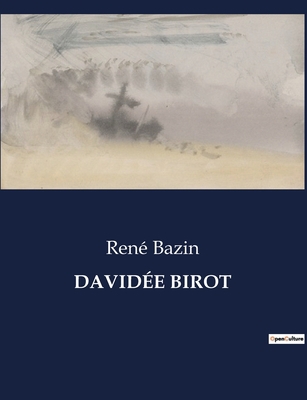 Davidée Birot: Le parcours d'une institutrice f... [French] B0CCT3YL51 Book Cover