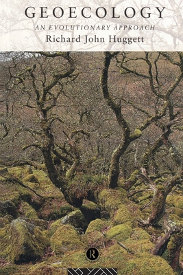 Geoecology: An Evolutionary Approach 0415087104 Book Cover