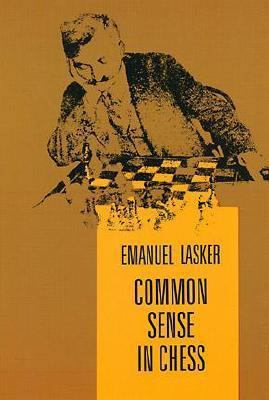 Common Sense in Chess 0486214400 Book Cover