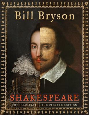 Shakespeare: The Illustrated and Updated Edition 0061965324 Book Cover