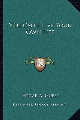 You Can't Live Your Own Life 1162753099 Book Cover