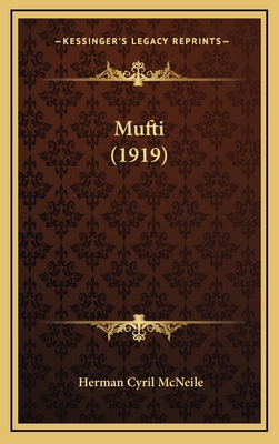 Mufti (1919) 1165021072 Book Cover