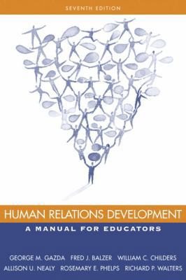 Human Relations Development: A Manual for Educa... 0205445683 Book Cover