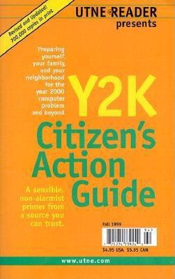 Y2K Citizen's Action Guide: Preparing Yourself,... 0965381625 Book Cover